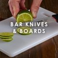 Bar Knives & Boards